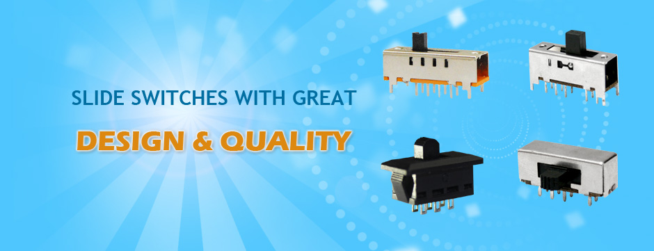 Switches with Great Design & Quality